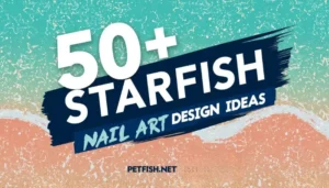 50+ Starfish Nail Art Design Ideas